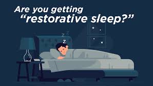 Restorative Sleep